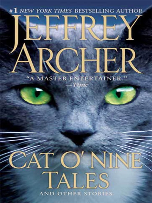 Title details for Cat O'Nine Tales by Jeffrey Archer - Wait list
